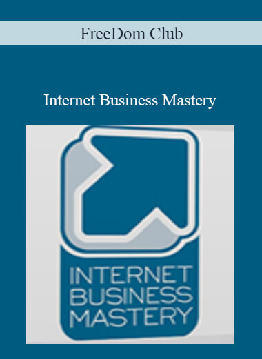 Purchuse FreeDom Club - Internet Business Mastery course at here with price $30 $8.