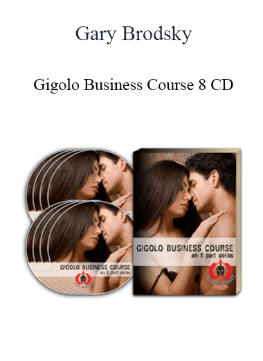 Purchuse Gary Brodsky - Gigolo Business Course 8 CD course at here with price $166.99 $40.