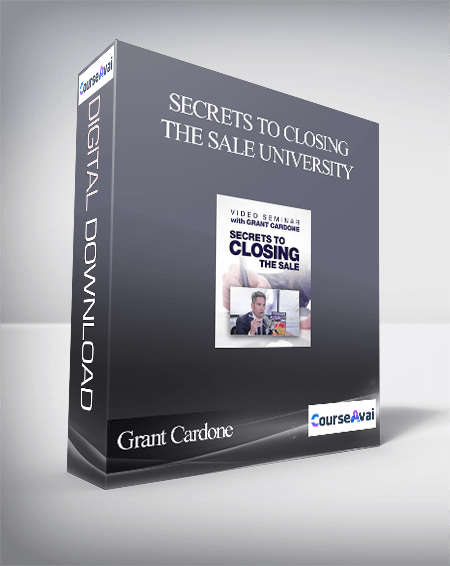Purchuse Grant Cardone – Secrets to Closing the Sale University course at here with price $2497 $92.