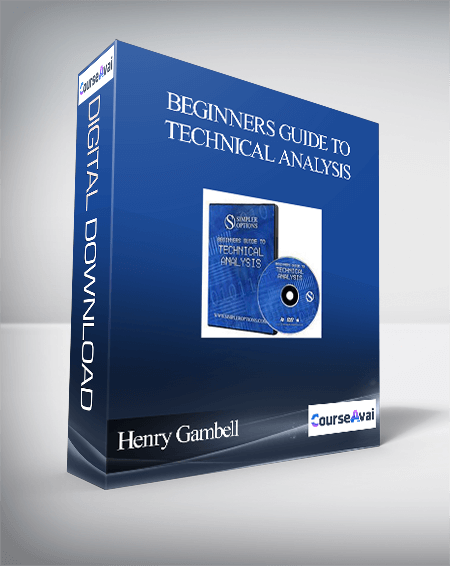 Purchuse Henry Gambell – Beginners Guide To Technical Analysis course at here with price $297 $45.