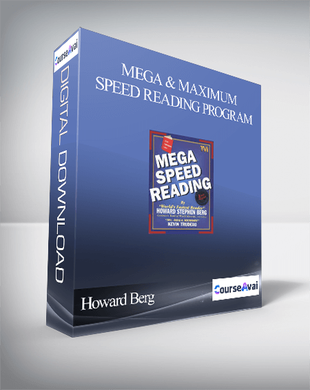Purchuse Howard Berg – Mega & Maximum Speed Reading Program course at here with price $199 $19.