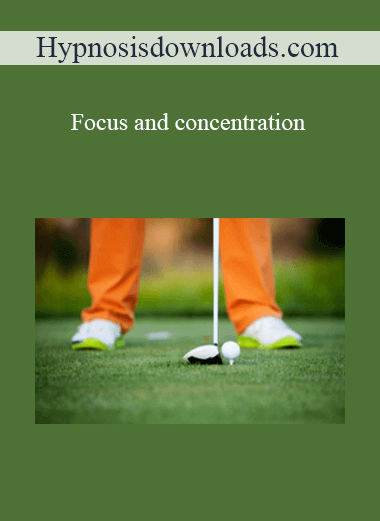 Purchuse Hypnosisdownloads.com - Focus and concentration course at here with price $22.95 $10.