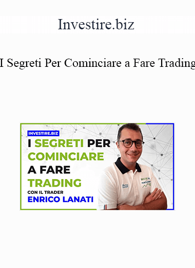 Purchuse Investire.biz - I Segreti Per Cominciare A Fare Trading course at here with price $249 $34.