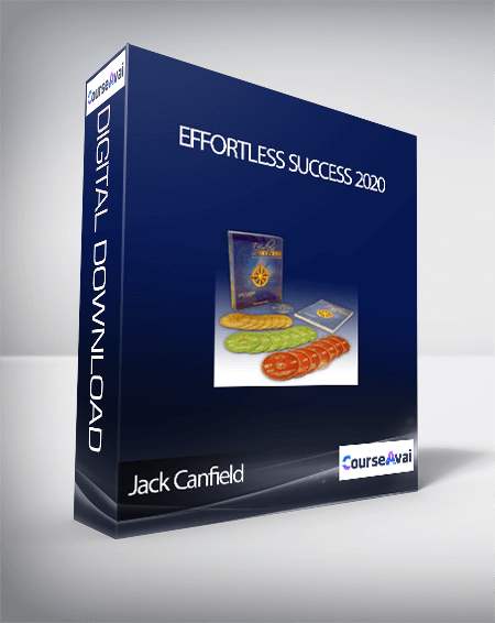 Purchuse Jack Canfield – Effortless Success 2020 course at here with price $497 $92.