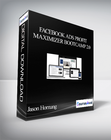 Purchuse Jason Hornung – Facebook Ads Profit Maximizer Bootcamp 2.0 course at here with price $1495 $187.