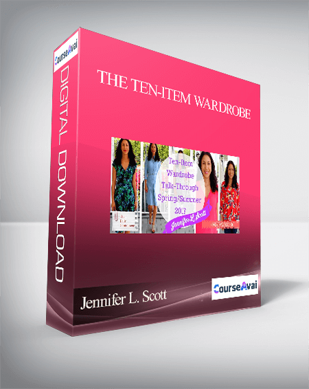 Purchuse Jennifer L. Scott - The Ten-Item Wardrobe course at here with price $10 $5.