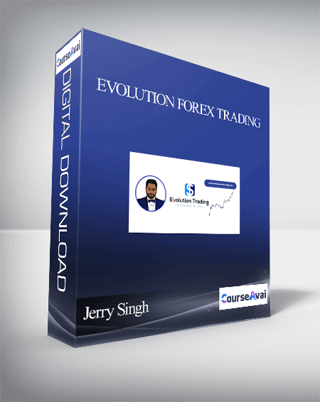 Purchuse Jerry Singh - Evolution Forex Trading course at here with price $599 $66.