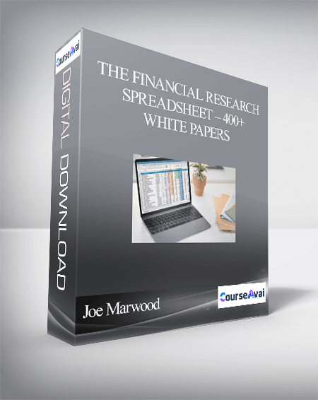 Purchuse Joe Marwood - The Financial Research Spreadsheet – 400+ White Papers course at here with price $125 $35.