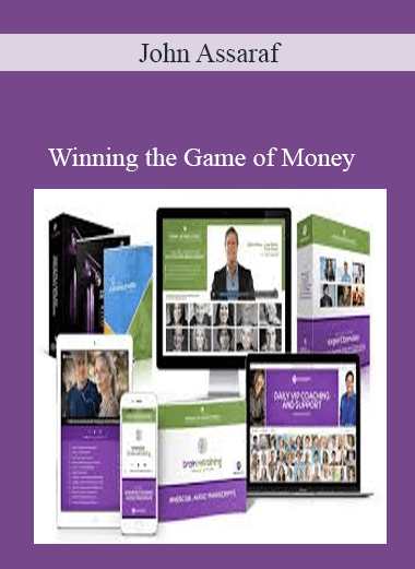 Purchuse John Assaraf – Winning the Game of Money course at here with price $4569 $135.