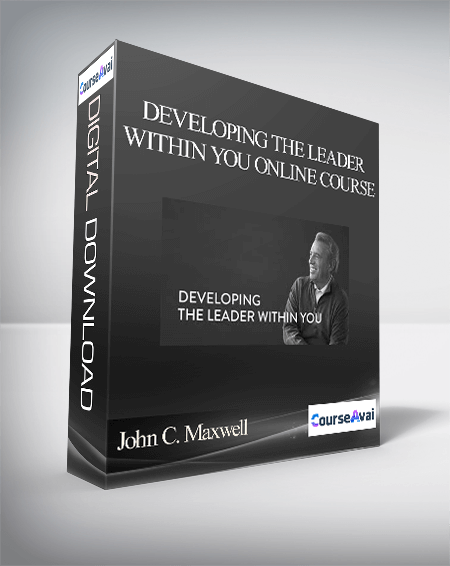 Purchuse John C. Maxwell – DEVELOPING THE LEADER WITHIN YOU ONLINE COURSE course at here with price $499 $189.