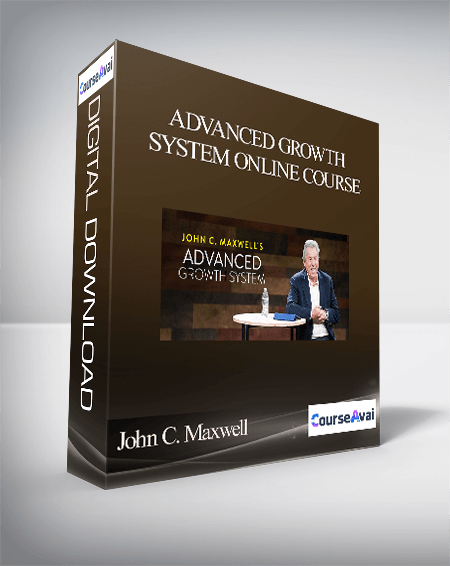 Purchuse John C. Maxwell – JOHN C. MAXWELL'S ADVANCED GROWTH SYSTEM ONLINE COURSE course at here with price $1749 $332.