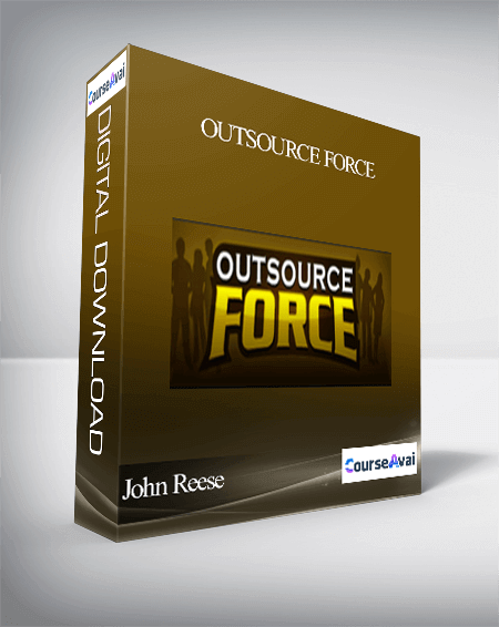 Purchuse John Reese – Outsource Force course at here with price $997 $81.