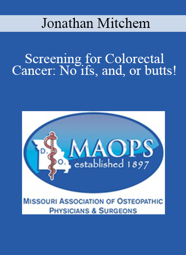 Purchuse Jonathan Mitchem - Screening for Colorectal Cancer: No ifs