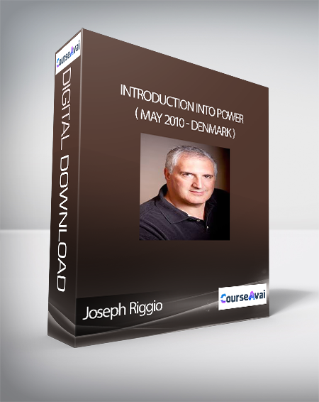 Purchuse Joseph Riggio - Introduction Into Power ( May 2010 - Denmark ) course at here with price $147 $43.