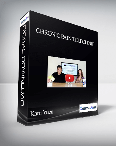 Purchuse Kam Yuen – Chronic Pain TeleClinic course at here with price $27 $10.