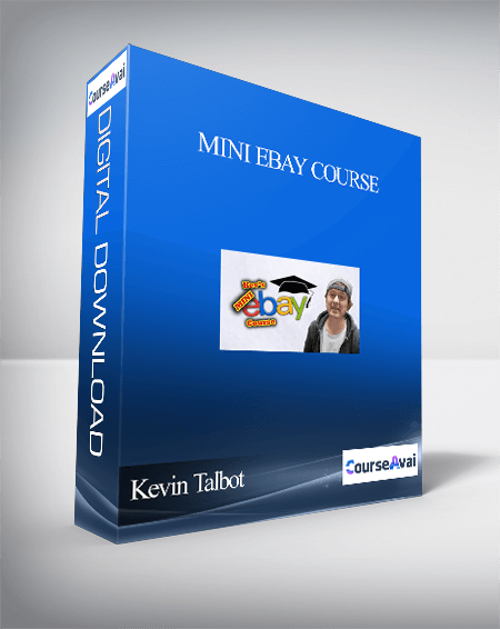 Purchuse Kevin Talbot - MINI eBay Course course at here with price $37 $9.