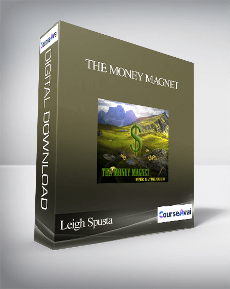 Purchuse Leigh Spusta - The Money Magnet course at here with price $19 $10.