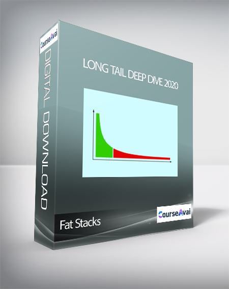 Purchuse Long Tail Deep Dive 2020 by Fat Stacks course at here with price $97 $30.