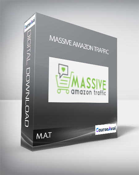 Purchuse M.A.T - Massive Amazon Traffic course at here with price $300 $59.
