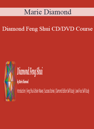Purchuse Marie Diamond - Diamond Feng Shui CD/DVD Course course at here with price $946 $135.