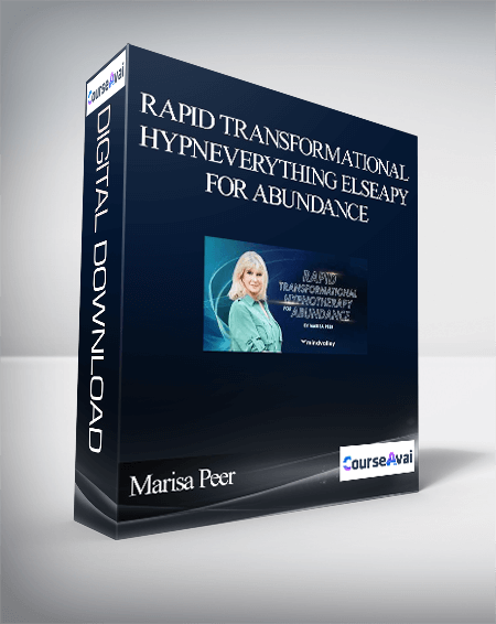 Purchuse Marisa Peer – Rapid Transformational HypnEverything Elseapy for Abundance course at here with price $399 $59.