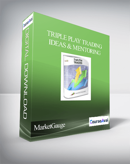 Purchuse MarketGauge – Triple Play Trading Ideas & Mentoring course at here with price $697 $135.