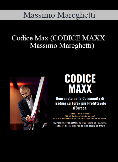Purchuse Massimo Mareghetti - Codice Max course at here with price $2200 $114.