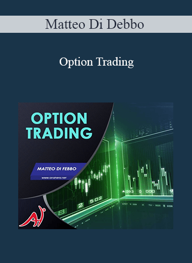 Purchuse Matteo Di Debbo - Option Trading course at here with price $107 $48.