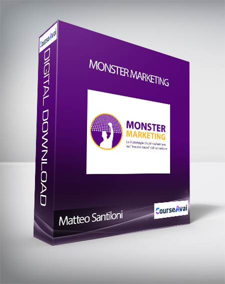 Purchuse Matteo Santiloni - Monster Marketing (Monster Marketing di Matteo Santiloni) course at here with price $200 $43.
