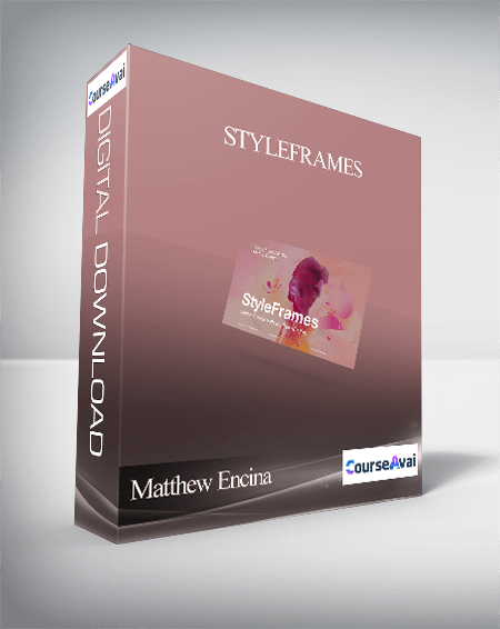 Purchuse Matthew Encina - Styleframes course at here with price $79 $33.