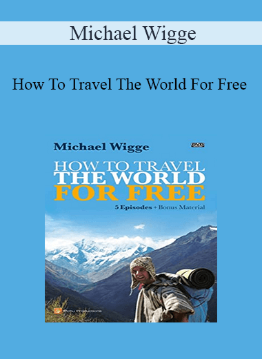 Purchuse Michael Wigge - How To Travel The World For Free course at here with price $14 $10.