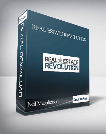 Purchuse Neil Macpherson - Real Estate Revolution course at here with price $67 $24.