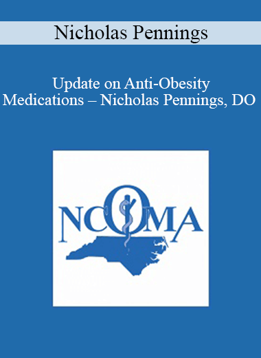 Purchuse Nicholas Pennings - Update on Anti-Obesity Medications - Nicholas Pennings