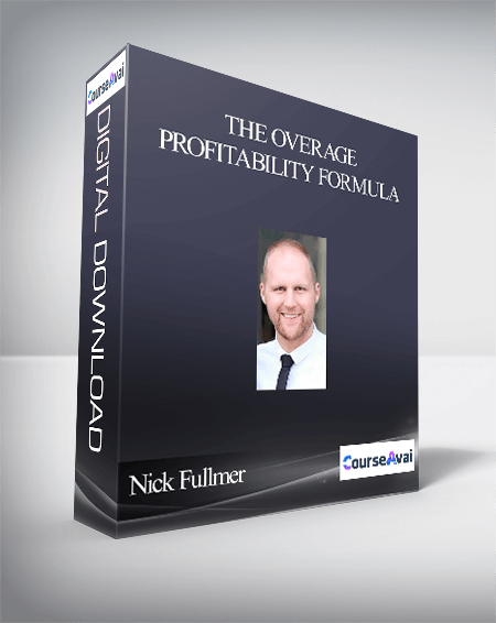 Purchuse Nick Fullmer – The Overage Profitability Formula course at here with price $1299 $246.