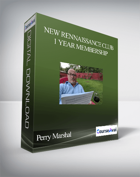 Purchuse Perry Marshal – New Rennaissance Club 1 Year Membership course at here with price $999 $87.