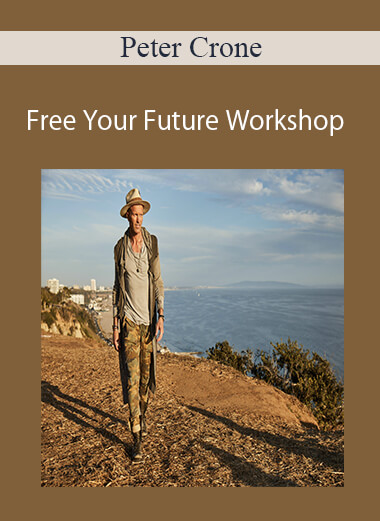 Purchuse Peter Crone – Free Your Future Workshop course at here with price $247 $50.