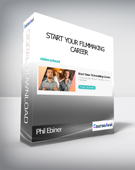 Purchuse Phil Ebiner - Start Your Filmmaking Career course at here with price $49 $19.