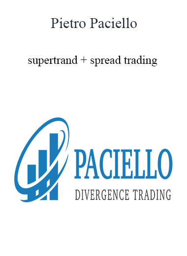 Purchuse Pietro Paciello - Supertrand + Spread Trading course at here with price $999 $60.