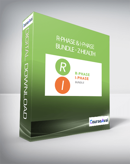 Purchuse R-Phase & I-Phase Bundle - Z-Health course at here with price $4090 $542.