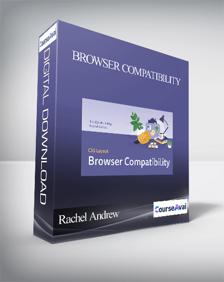 Purchuse Rachel Andrew - Browser Compatibility course at here with price $49 $14.