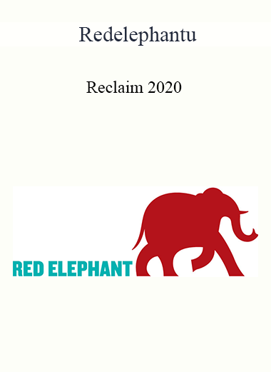 Purchuse Redelephantu - Reclaim 2020 course at here with price $97 $28.