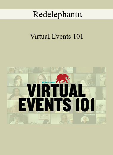 Purchuse Redelephantu - Virtual Events 101 course at here with price $397 $94.