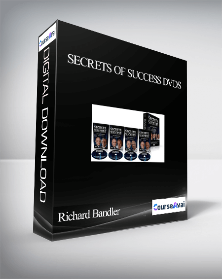 Purchuse Richard Bandler – Secrets of Success DVDs course at here with price $189 $24.