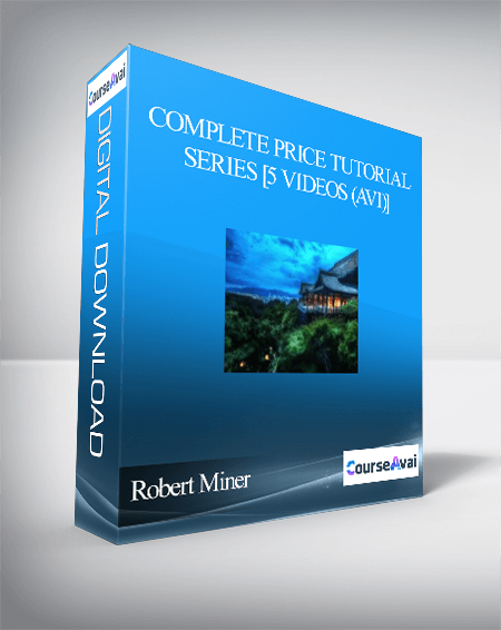 Purchuse Robert Miner-Complete Price Tutorial Series [5 Videos (AVI)] course at here with price $297 $40.