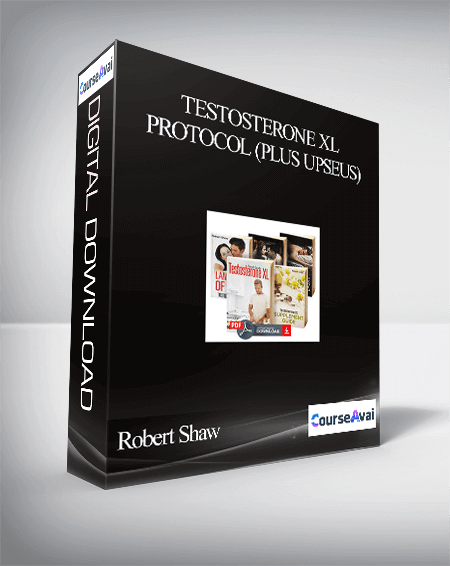 Purchuse Robert Shaw – Testosterone XL Protocol (Plus UpseUs) course at here with price $29 $28.