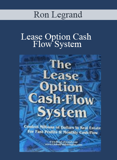 Purchuse Ron Legrand - Lease Option Cash Flow System course at here with price $85 $32.
