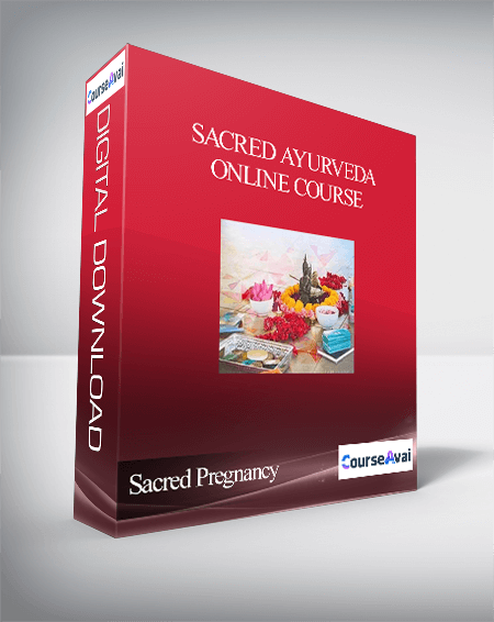 Purchuse Sacred Pregnancy – Sacred Ayurveda Online Course course at here with price $297 $57.