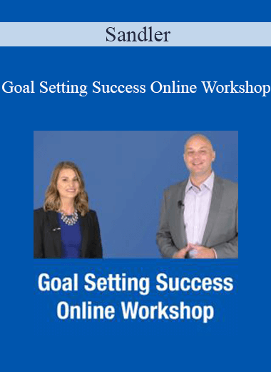 Purchuse Sandler - Goal Setting Success Online Workshop course at here with price $47 $18.