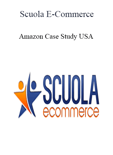 Purchuse Scuola E-Commerce - Amazon Case Study USA course at here with price $997 $59.