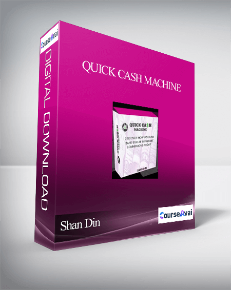 Purchuse Shan Din - Quick Cash Machine course at here with price $7 $6.